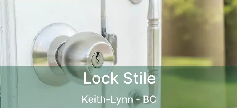  Lock Stile Keith-Lynn - BC